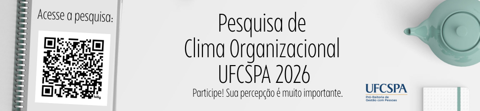 Pesquisa de Clima Organizacional UFCSPA 2026
